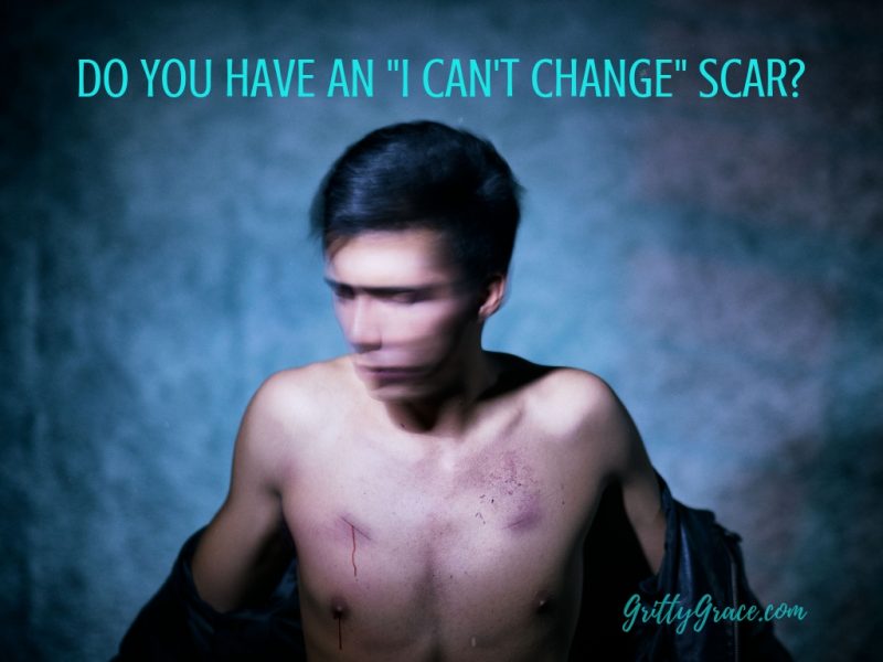 can't change scar