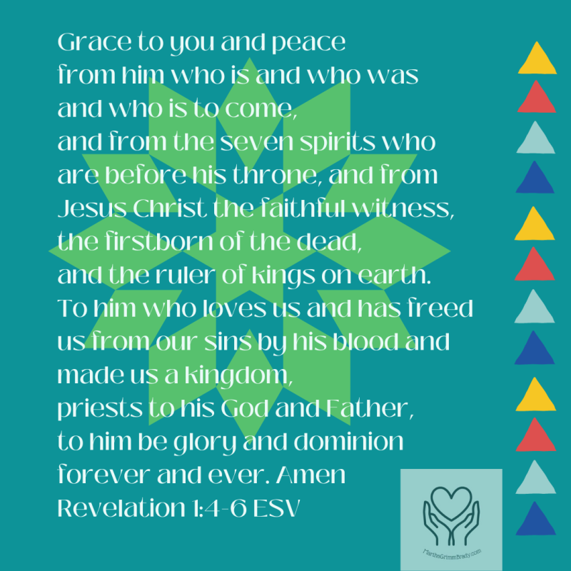 Green quilt star on teal background with multi colored flying gees on right. foreground has Revelation 1:4-6 ESV