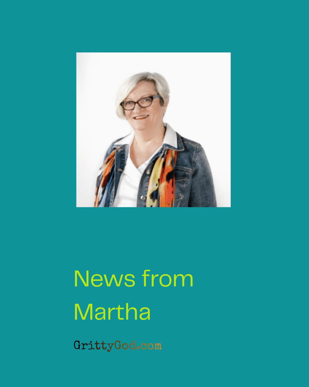 News from Martha…